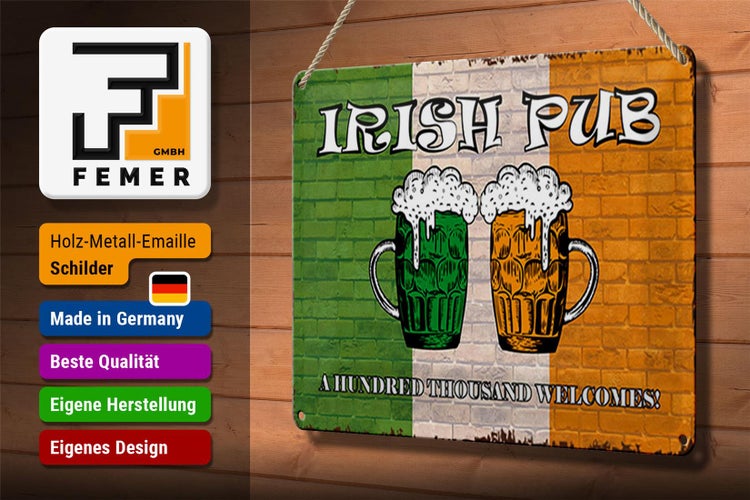 Blechschild Spruch 30x20cm irish pub a hundred thousand