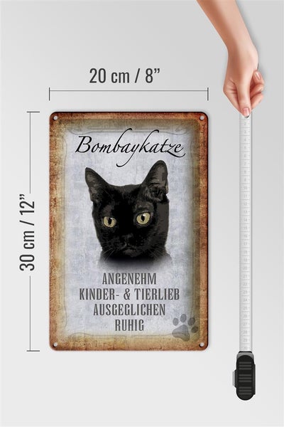 Blechschild Spruch 20x30cm Bombaykatze Katze Schild