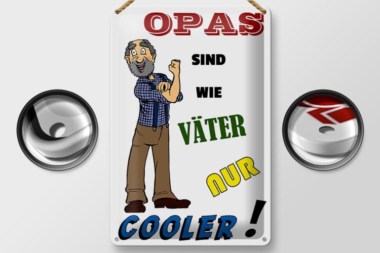 Blechschild Spruch 20x30cm Opas sind wie Väter nur cooler