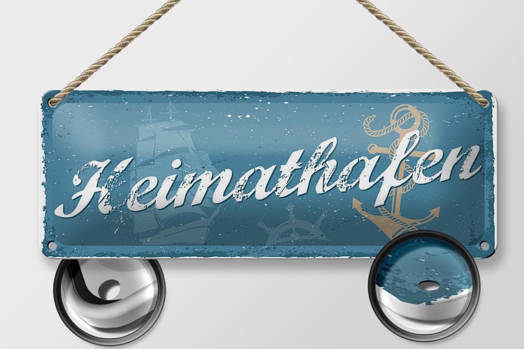 Blechschild Spruch 27x10cm Heimathafen Anker Segelschiff