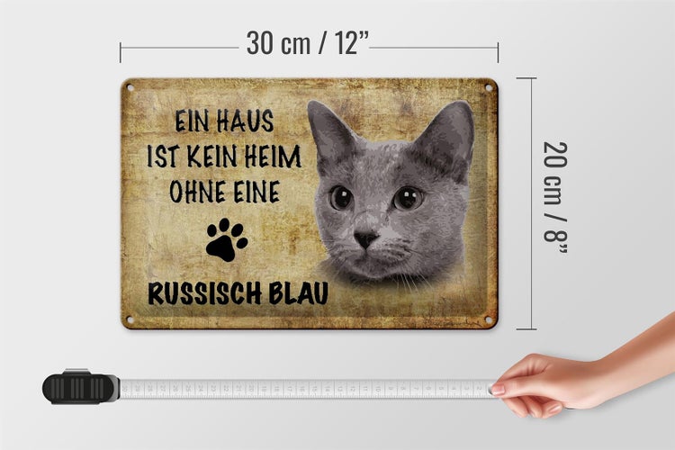 Blechschild Spruch 30x20cm russisch blau Katze ohne kein Heim