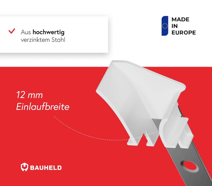 Bauheld Logo. Produkt aus hochwertigem, verzinktem Stahl mit 12 Millimeter Einlaufbreite. Hergestellt in Europa.