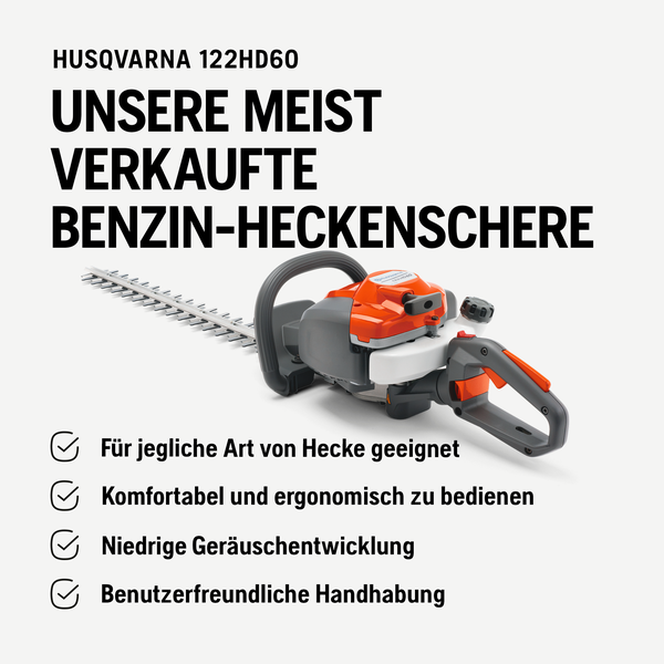 Husqvarna 122HD60 Benzin-Heckenschere, geeignet für jede Art von Hecke, komfortabel, ergonomisch, geringe Geräuschentwicklung und benutzerfreundliche Handhabung