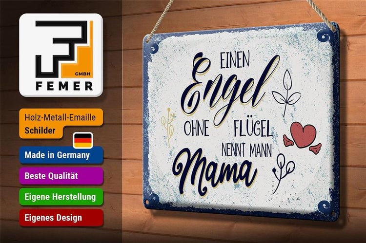 Blechschild Spruch Engel ohne Flügel nennt man Mama 30x20cm