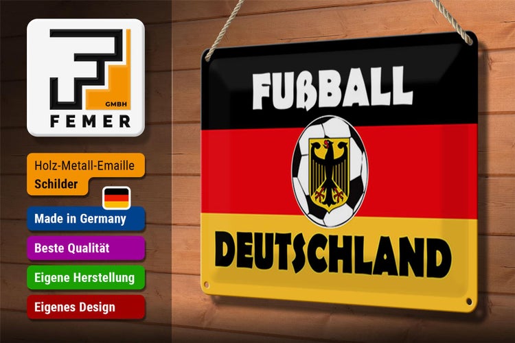 Blechschild Spruch 30x20cm Fußball Deutschland