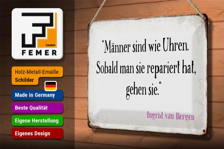 Blechschild Spruch 30x20cm Männer wie Uhren Schild