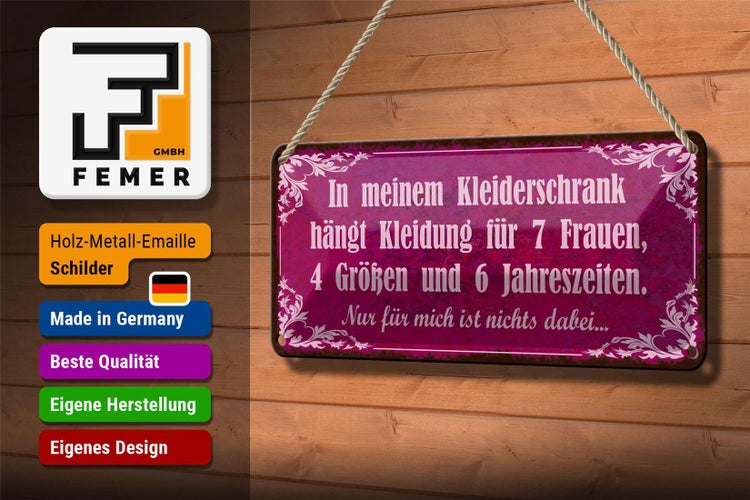 Blechschild Spruch 27x10cm mein Kleiderschrank 4 Größen und Dekoration