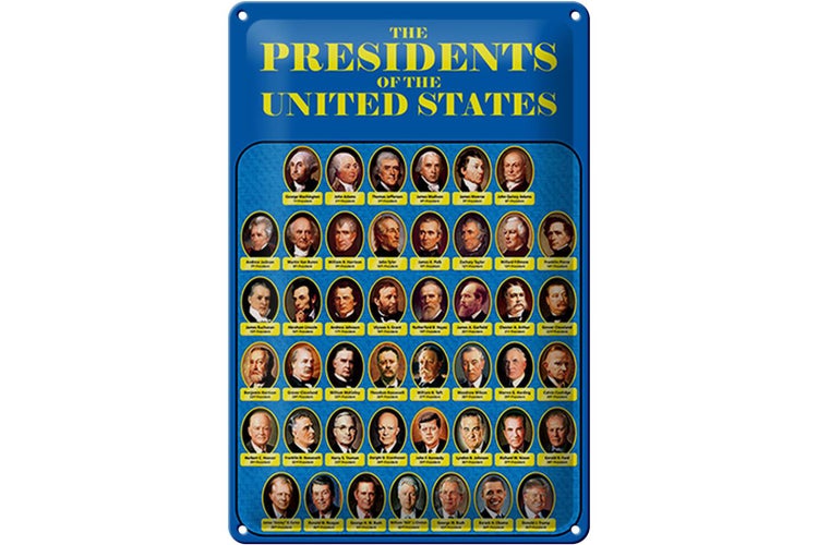 Blechschild Spruch 20x30cm the presidents of United States