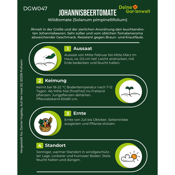 Infografik zur Johannisbeertomate mit Informationen zu Aussaat, Keimung, Ernte und Standort. Deine Gartenwelt Logo.