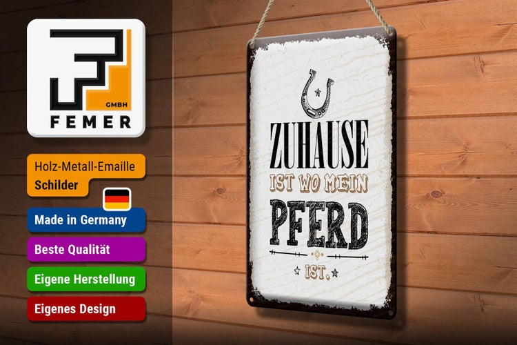 Blechschild Spruch Zuhause ist wo mein Pferd ist 20x30cm