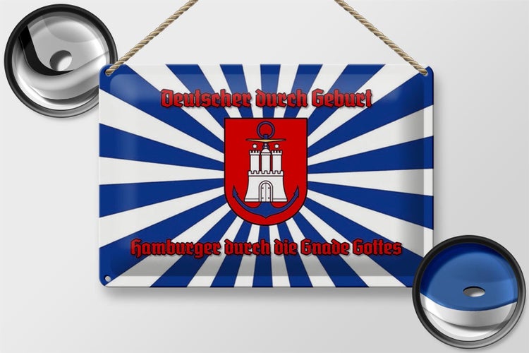 Blechschild Spruch 30x20cm Hamburger durch die Gnade