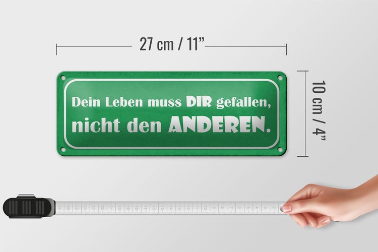 Blechschild Spruch 27x10cm dein leben muss Die gefallen Dekoration