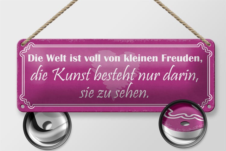 Blechschild Spruch 27x10cm Kunst besteht darin sie zu sehen Dekoration