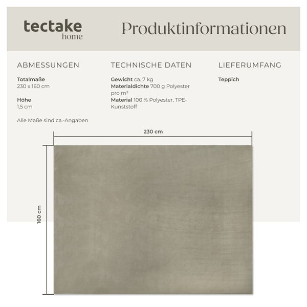 tectake home Logo. Produktinformationen Teppich, 230 mal 160 Zentimeter, Höhe 1,5 Zentimeter. Gewicht circa 7 Kilogramm. Material 100 Prozent Polyester.