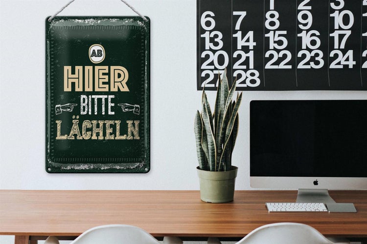 Blechschild Spruch Ab hier bitte lächeln 20x30cm
