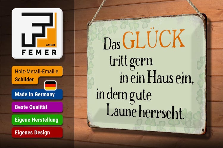 Blechschild Spruch 30x20cm Glück tritt gern ein gute Laune