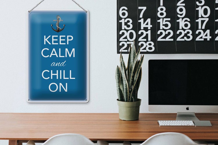 Blechschild Spruch 20x30cm Keep Calm and chill on