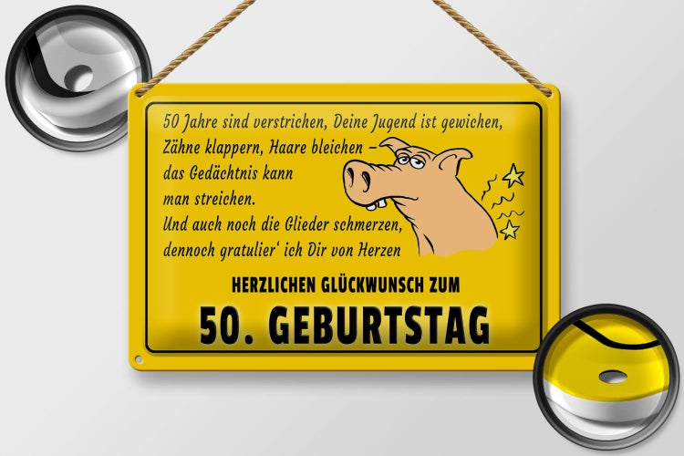Blechschild Spruch 30x20cm Glückwunsch zum 50.Geburtstag