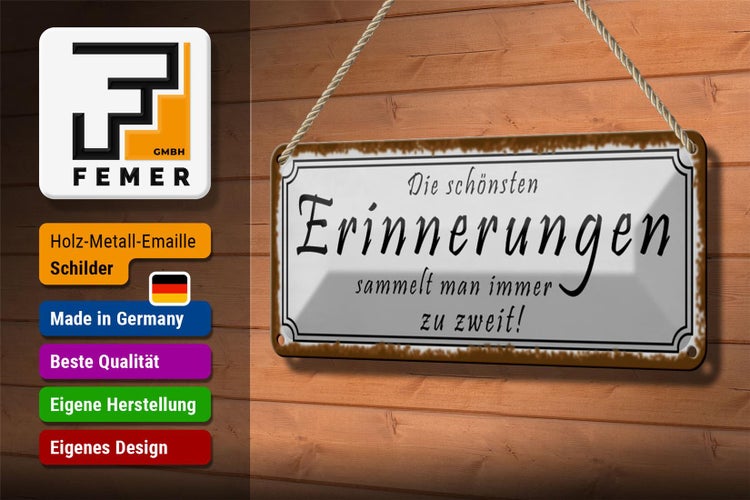 Blechschild Spruch 27x10cm schönste Erinnerungen sammelt man zu zweit