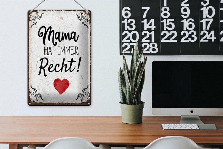 Blechschild Spruch Familie Mama hat immer Recht 20x30cm