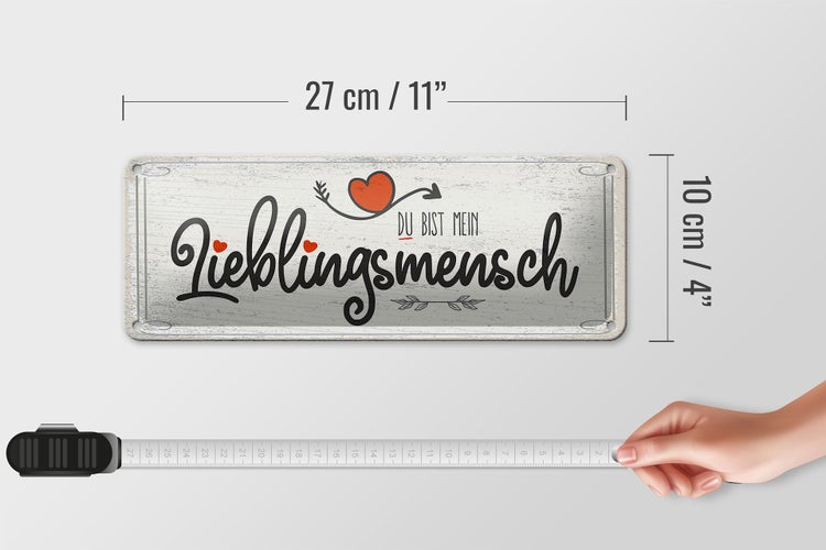 Blechschild Spruch Du bist mein Lieblingsmensch Herz 27x10cm