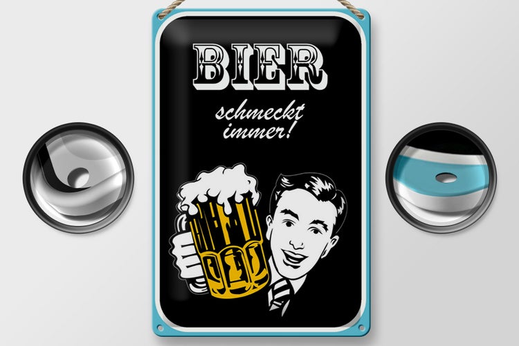 Blechschild Spruch 20x30cm Bier schmeckt immer