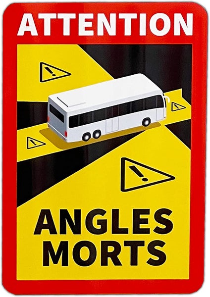 UvV Schild Toter Winkel Angles Morts Frankreich 250 x 170 für LKW oder BUS & CAMPER geeignet / BUS-Adhäsivfolie