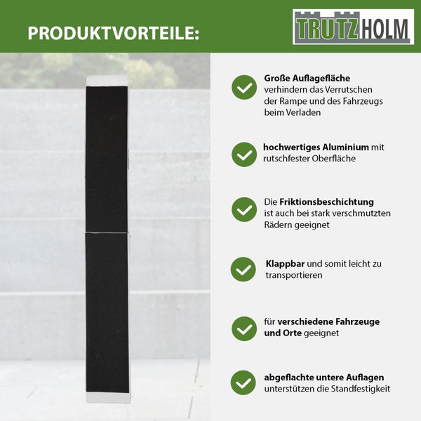 Produktvorteile einer klappbaren Auffahrrampe aus Aluminium von TrutzHolm. Die Rampe hat eine grosse Auflagefläche und eine rutschfeste Oberfläche.