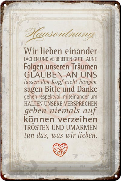 Blechschild Spruch 20x30cm Hausordnung Haus Schild