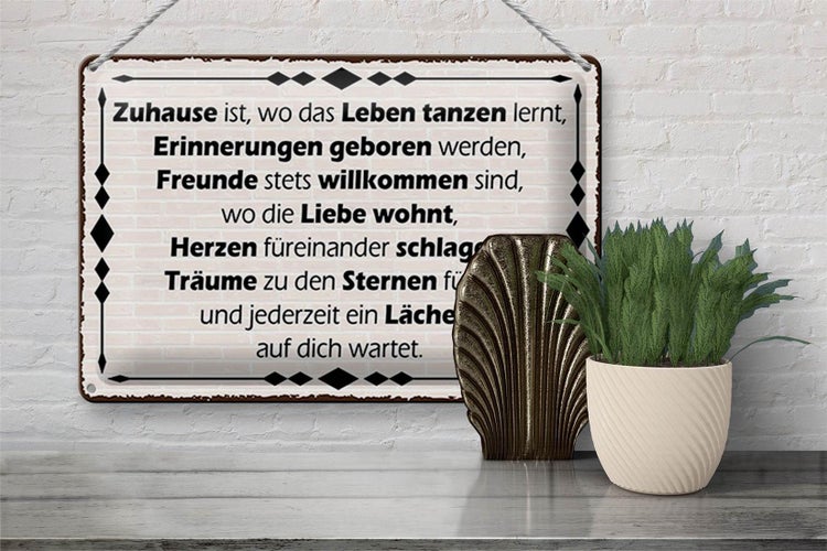 Blechschild Spruch 30x20cm Zuhause ist wo Leben tanzen lernt