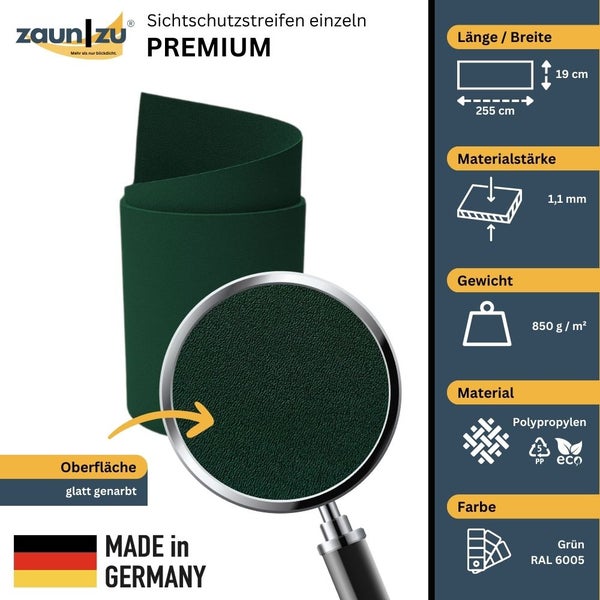 Zaun zu Premium Sichtschutzstreifen mit den Maßen 255 cm mal 19 cm, einer Materialstärke von 1,1 mm, einem Gewicht von 850 Gramm pro Quadratmeter aus Polypropylen und der Farbe Grün RAL 6005.