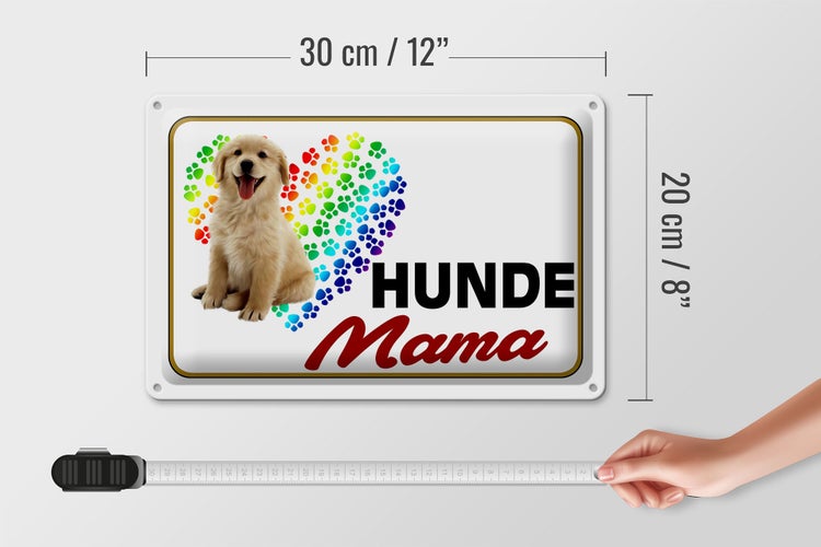 Blechschild Spruch 30x20cm Hunde Mama Herz