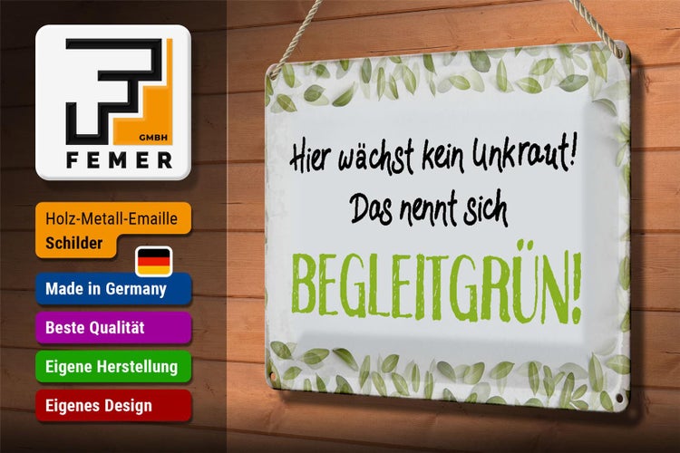 Blechschild Spruch 30x20cm wächst kein Unkraut Begleitgrün