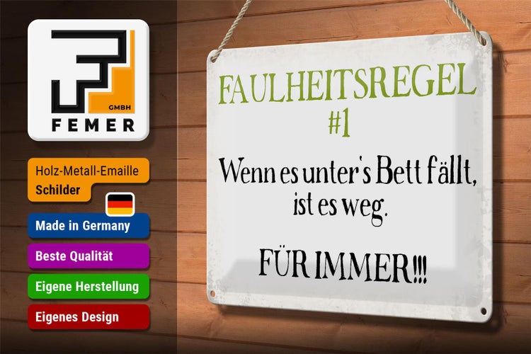 Blechschild Spruch 30x20cm Faulheitsregel 1 Retro Schild