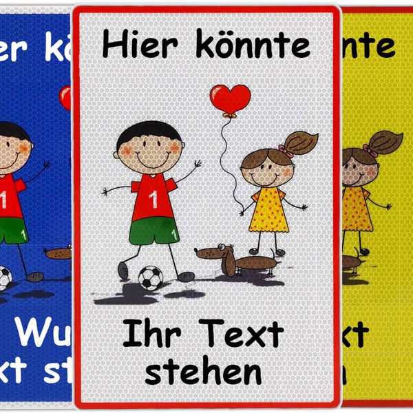 UvV Warnschild Kinder Wunschtext 30 x 20cm oder 60 x 45 reflektierend / weiß 30 x 20