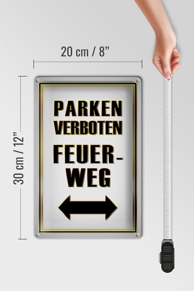 Blechschild Hinweis 20x30cm Parken verboten Feuerweg