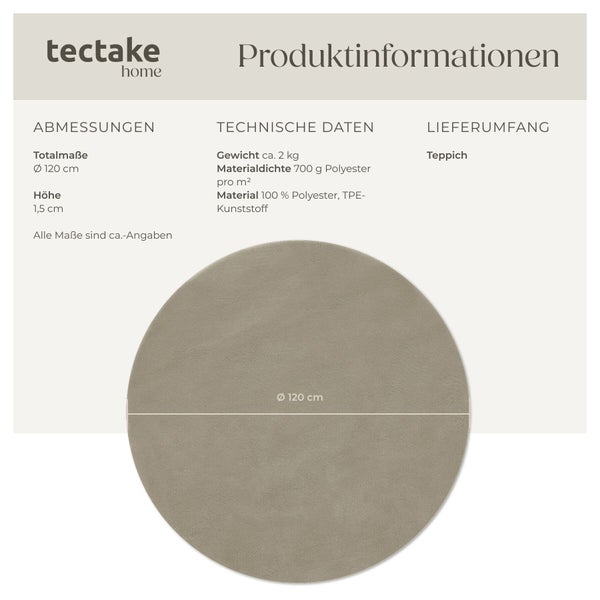 Produktinformationen für einen runden Teppich von Tectake Home mit circa 120 Zentimetern Durchmesser, 1,5 Zentimetern Höhe und circa 2 Kilogramm Gewicht.