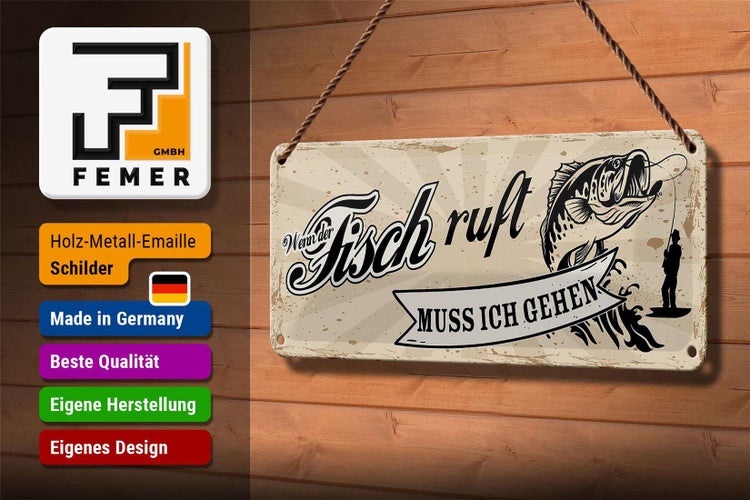 Blechschild Spruch 27x10cm wenn Fisch ruft muss ich gehen