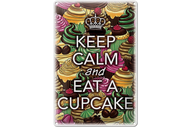 Blechschild Spruch 20x30cm Keep Calm and eat a Cupcake