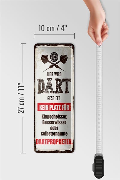 Blechschild Spruch 10x27 cm Hier wird Dart gespielt kein Platz für Dekoration