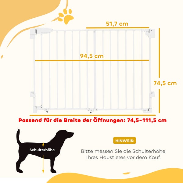 Weißes Hundeschutzgitter aus Metall mit Maßangaben: Höhe 74,5 Zentimeter, passend für Breiten von 74,5 bis 111,5 Zentimeter.