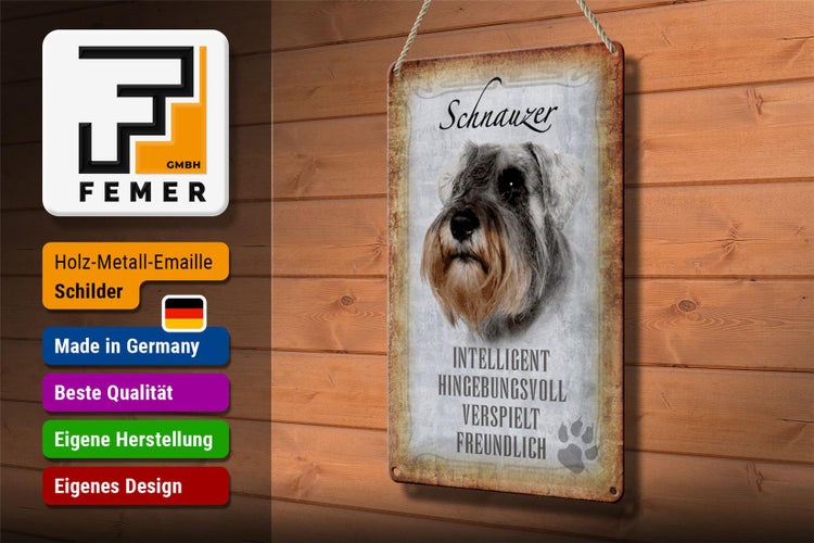 Blechschild Spruch 20x30cm Schnauzer Hund Schild
