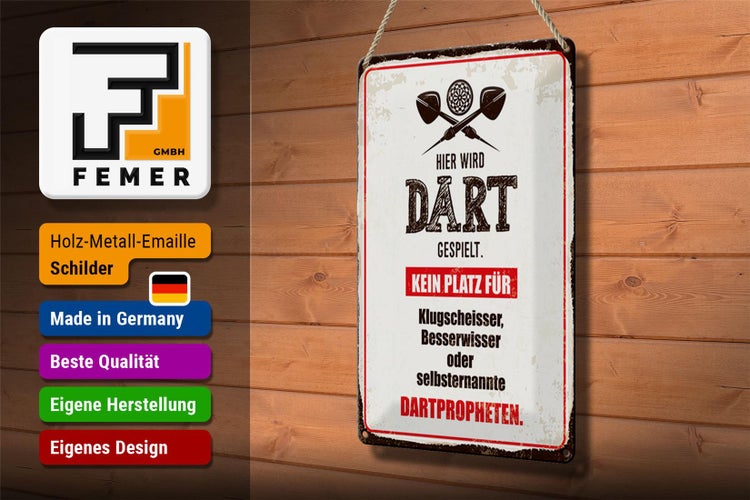 Blechschild Spruch 20x30cm Hier wird Dart gespielt kein Platz für