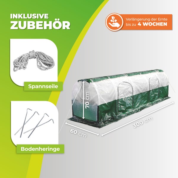 Folientunnel 300 mal 60 mal 70 Zentimeter, inklusive Spannseilen und Bodenheringen. Verlängert die Erntezeit um bis zu vier Wochen.