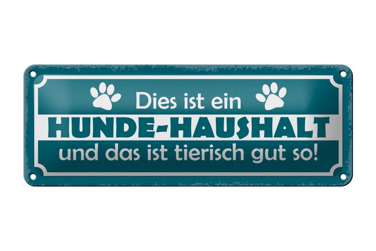 Blechschild Spruch 27x10cm dies ist ein Hund-Haushalt und Dekoration