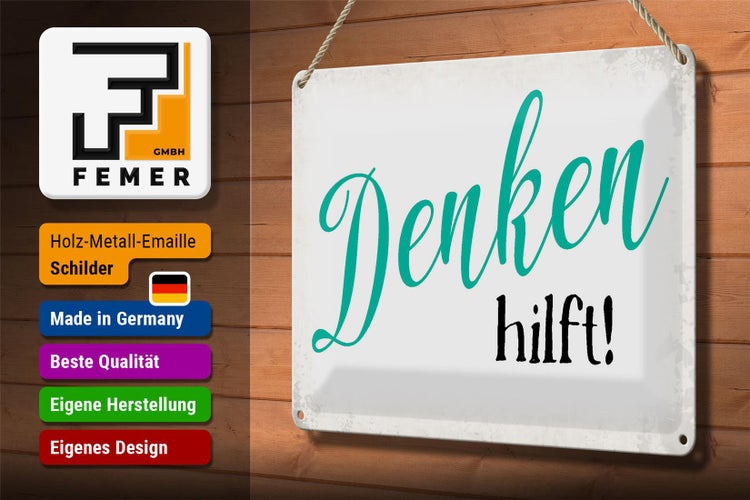 Blechschild Spruch 30x20cm Denken hilft Retro