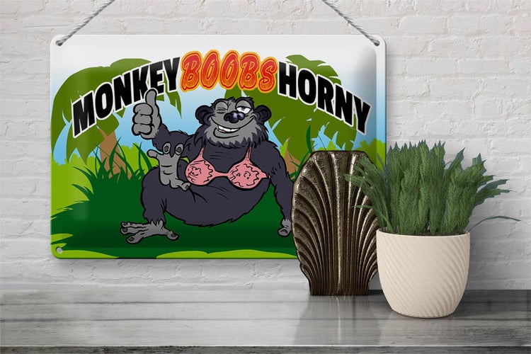 Blechschild Spruch 30x20cm Monkey Boobs Horny Affe im BH