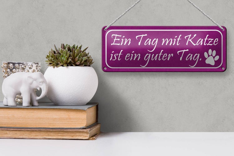 Blechschild Spruch 27x10cm Tag mit Katze ist ein guter Tag Dekoration
