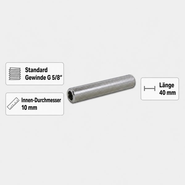 Gewinderohr mit G 5/8 Zoll Standardgewinde, 10 Millimeter Innendurchmesser und 40 Millimeter Länge.