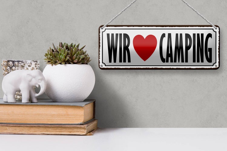 Blechschild Spruch 27x10cm wir love camping Dekoration